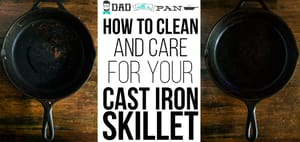 How To Clean And Care For Your Cast Iron Skillet1