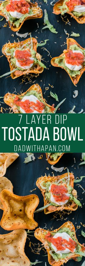 Homemade tostada bowl filled with 7 layer bean dip fillings making this a perfect weeknight meal or even for game day!